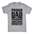 Mens Proud Dad Of A Freaking Awesome Daughter T-shirt DRG Funny Fathers Day Hoodie, Sweatshirt | RetroVerseTees.com