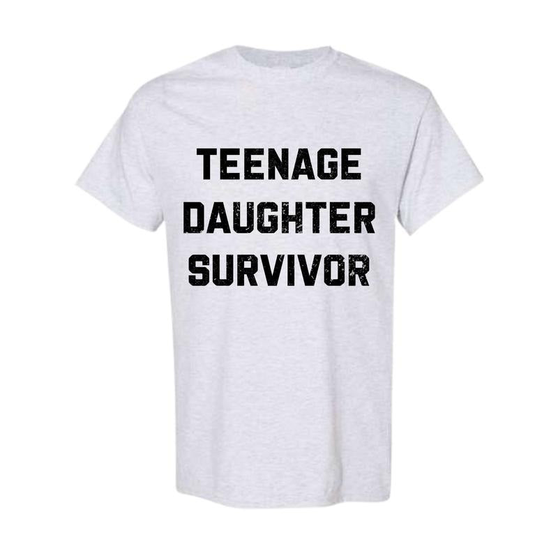 Mens Teenage Daughter Survivor T shirt Funny Fathers Day Tee for Dad, Full Color, Full Size Hoodie, Sweatshirt