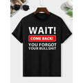 Mens Trendy Bullshit Print T-Shirt - Stylish Round Neck, Short Sleeves, Regular Fit
