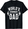Mens World's Strongest Dad Workout Training Gym Dad Father's Day T-Shirt Hoodie, Sweatshirt | RetroVerseTees.com