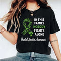 Mental Health Awareness T-Shirt, In This Family No Body Fights Alone Shirt, Green Ribbon Tee, Family Support Tee, Anxiety...