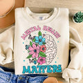 Mental Health Matters Sweatshirt, Floral Mental Health Shirt, Mental Health Inspirational Awareness, Mental Health Mom...