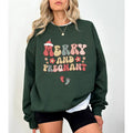 Merry and Pregnant Sweatershirt for Women Christmas Pregnancy Announcement Pullover Funny Sweater T-Shirts, Hoodie,...