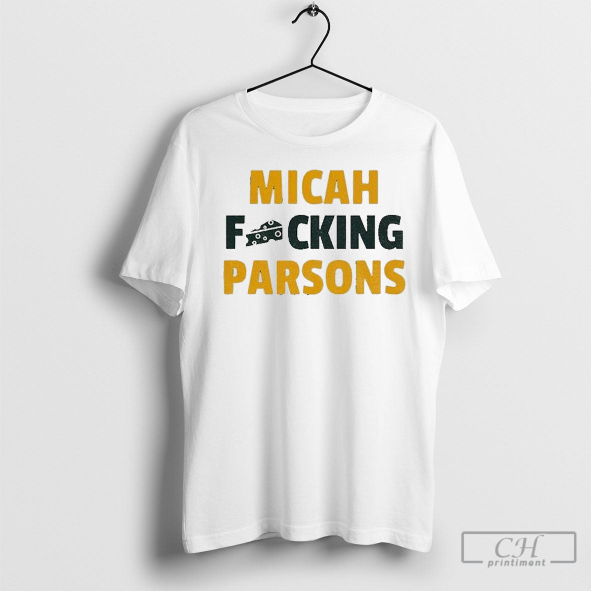 Micah Fucking Parsons Green Bay Football Cheese