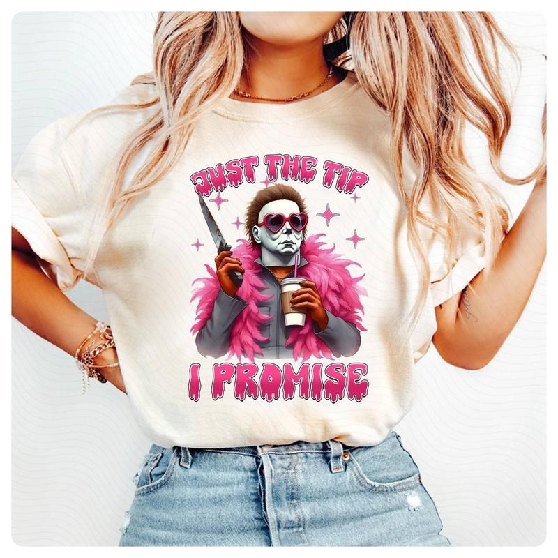 Michael Myers Just The Tip I Promise Shirt Pink Halloween Shirt Funny Character Shirt Movie Shirt Funny Halloween Shirt...