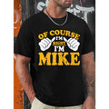 [Mike's Birthday, Funny Quote] Mike's Birthday T-shirt - Men's Graphic Humor Quote Crew-Neck Short-Sleeved Novelty...