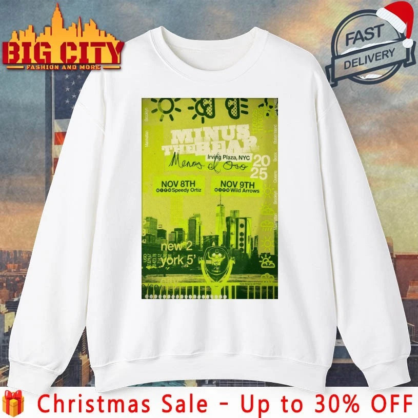 Minus The Bear New York NY On November 8-9 2025 Poster shirt