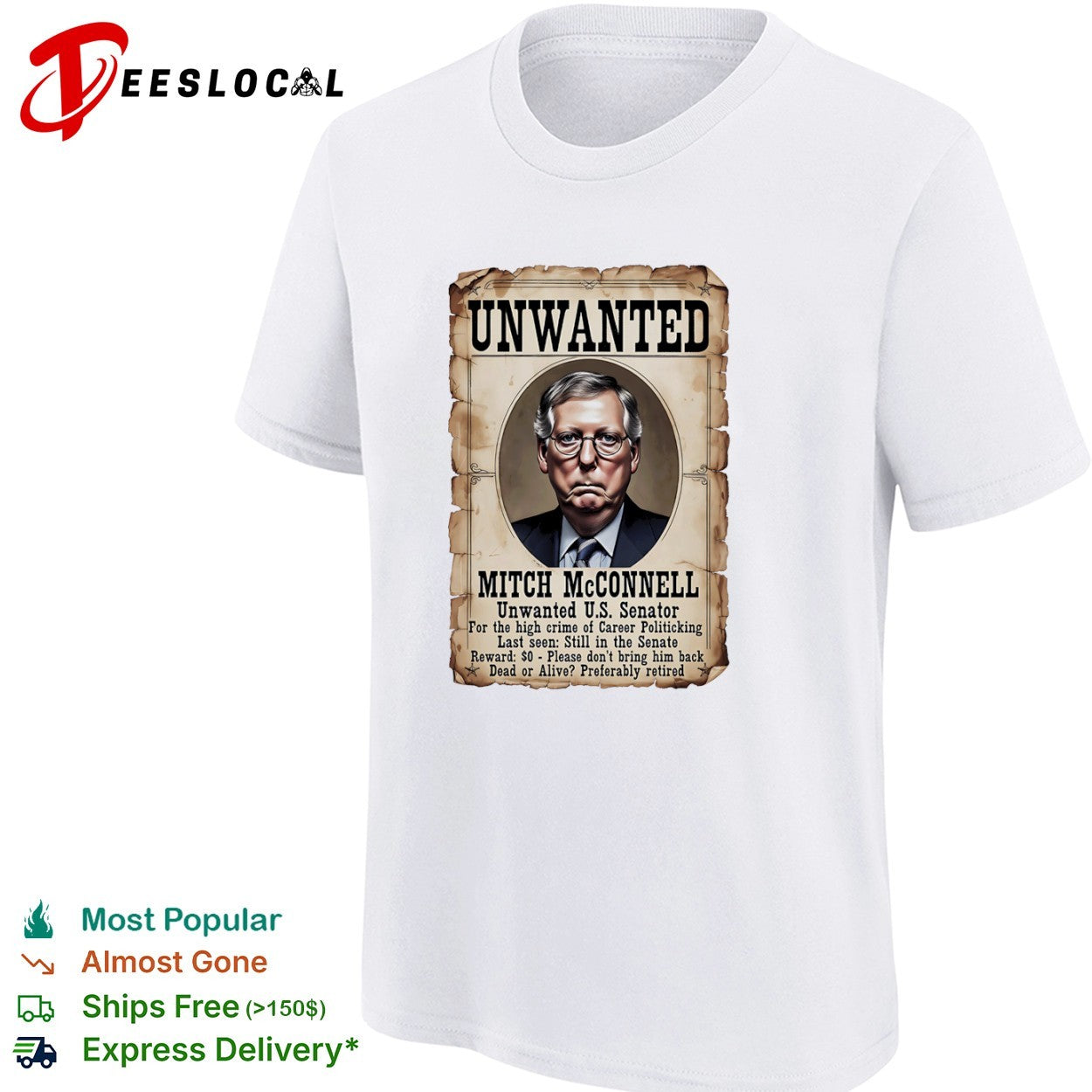 Mitch McConnell unwanted US senator poster shirt