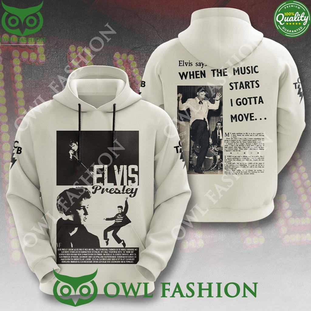 Elvis Presley When The Music Starts I Gotta Move 3D t Shirt