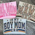 Mom Era Tees - Boy Mom Tee - Girl Mom Tee Hoodie, Sweatshirt | RetroVerseTees.com