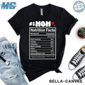 Mom Nutrition Facts Shirt, Funny Mom Shirt, Mother's Day Gift , Mom Life Shirt , Mom Graphic Tee , Funny Shirt for Women...
