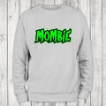 Mombie Sweatshirt Classic Womenswear T-Shirts, Hoodie | RetroVerseTees.com
