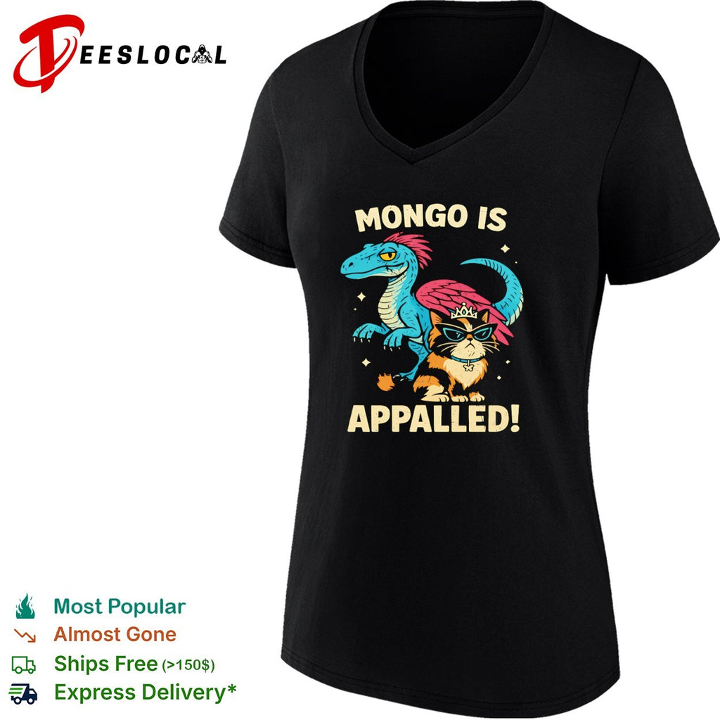 Mongo Is Appalled Dinosaur and Cat with Tiara shirt