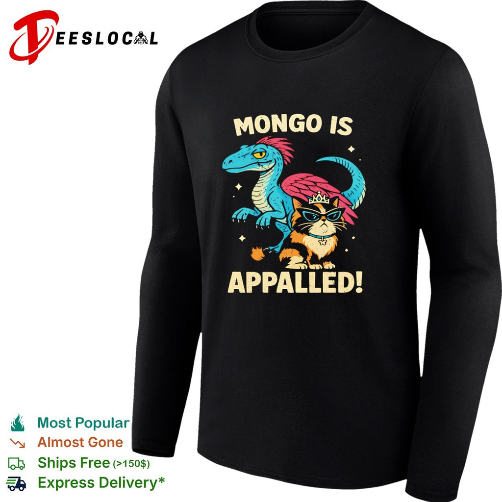 Mongo Is Appalled Dinosaur and Cat with Tiara shirt