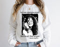 Motivational Quote Janis Joplin Shirt, Inspirational Rock Legend Shirt Hoodie, Sweatshirt | RetroVerseTees.com