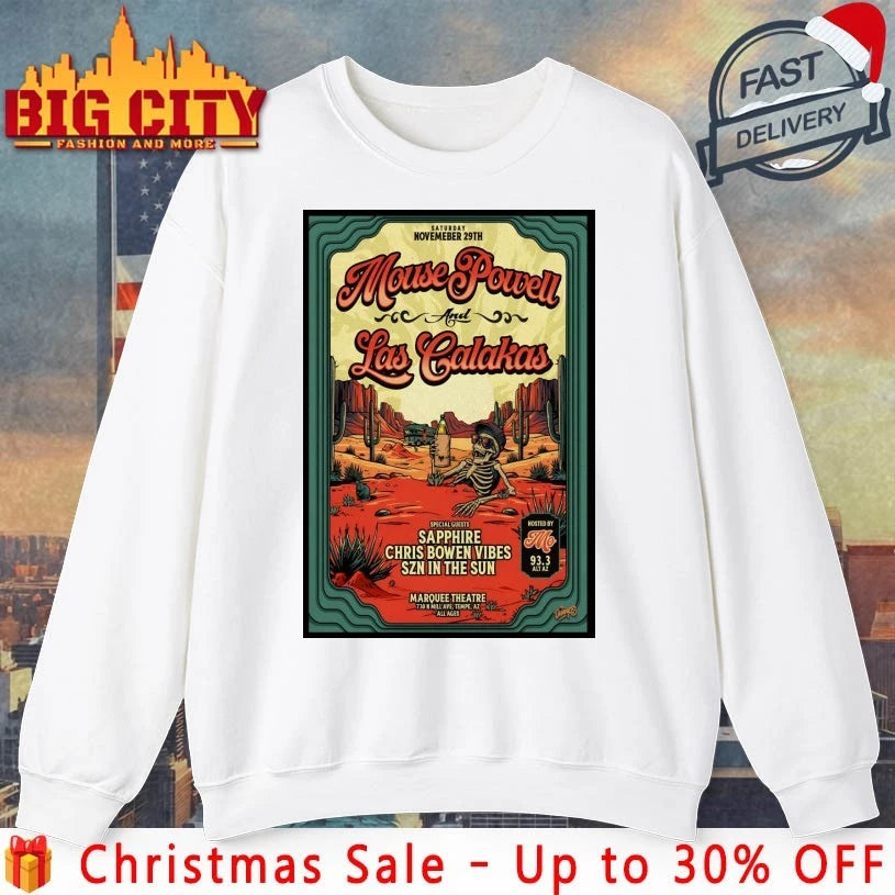 Mouse Powell And Las Calakas At Marquee Theatre On Nov 29 2025 Poster shirt