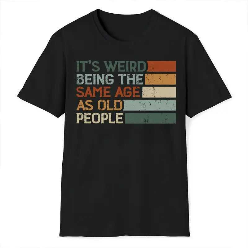 Mouthless cat'WB shield Weird Being TNF Same Age As Old People Retro Sarcastic T-Shirt Hoodie, Sweatshirt