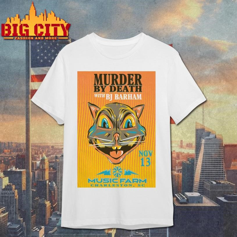 Murder By Death Charleston SC November 13 2025 Poster Shirt