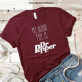 My Blood Type is Dr. Pepper Tshirt, Trendy Sweatshirt, Funny Dr Pepper Lover Gift trendy minimalistic Shirt, Diet Dr...
