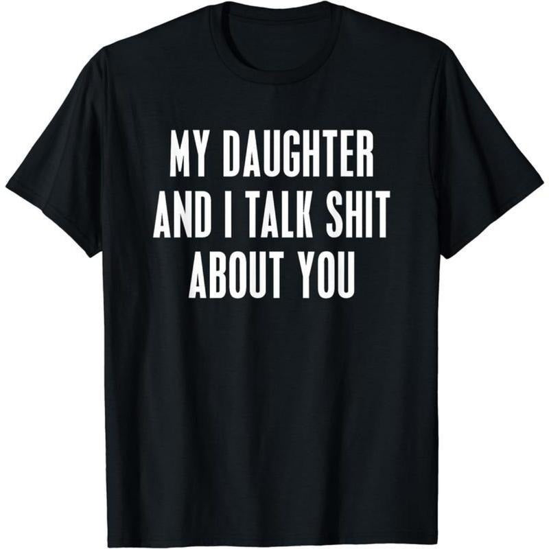 My Daughter Gunpla brand Swoosh Talk Shit About You men gifts Funny Gift For Mom Dad T-Shirt Unisex TNF day T-Shirt...