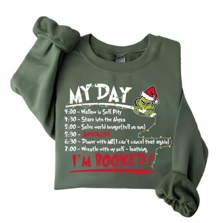 My Day I'm Booked Sweatshirt, Womens Christmas Sweatshirt Womenswear T-Shirts, Hoodie | RetroVerseTees.com