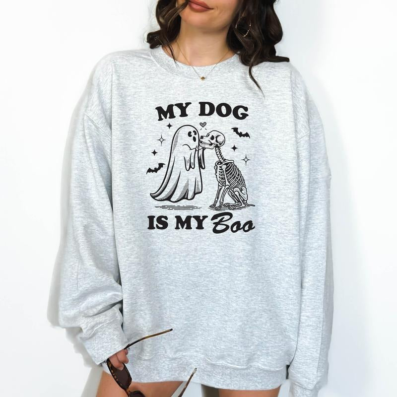 My Dog is My Boo  - Unisex Crewneck Sweatshirt, Funny Sweatshirt, Funny Apparel, Gift Idea, Relaxed Fit, Casual Apparel...