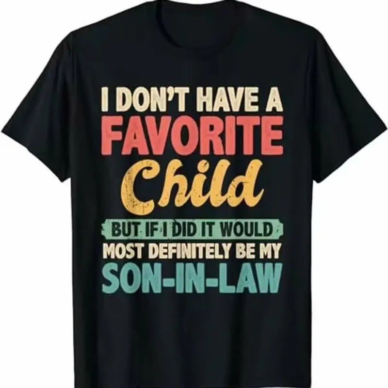 My Favorite Child Most Definitely My Son-In-Law Retro T-Shirt Hoodie, Sweatshirt | RetroVerseTees.com