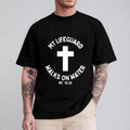 My Lifeguard Walks on Water Jesus Funny T-Shirt Casual Style Crew Neck Short Sleeve T-Shirt Tops Trendy for Unisex...