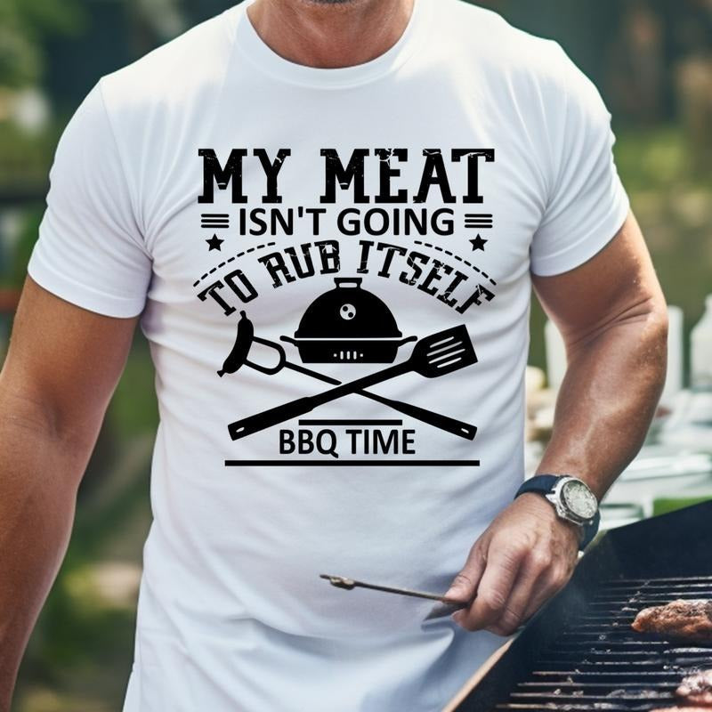 My Meat Isn't Going To Rub Itself Bella Canvas T-Shirt Hoodie, Sweatshirt | RetroVerseTees.com
