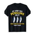 My Shirt Has Penguins - Penguin Lover Bird Watcher T-Shirt Made in USA Hoodie, Sweatshirt | RetroVerseTees.com