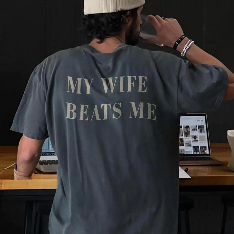 My Wife Beats Me Shirt, Funny Saying Shirt, Matching Couple Tee, Humorous Shirt, Sarcastic Shirt, Valentine Gift for...