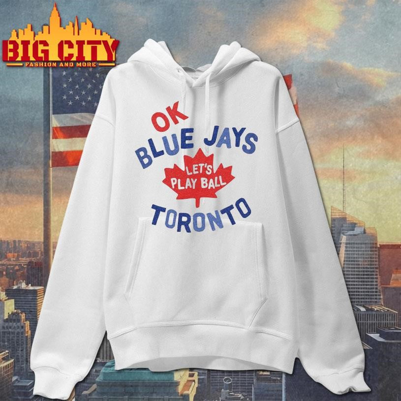 Myles Straw Ok Blue Jays Let’s Play Ball Toronto 2025 Shirt