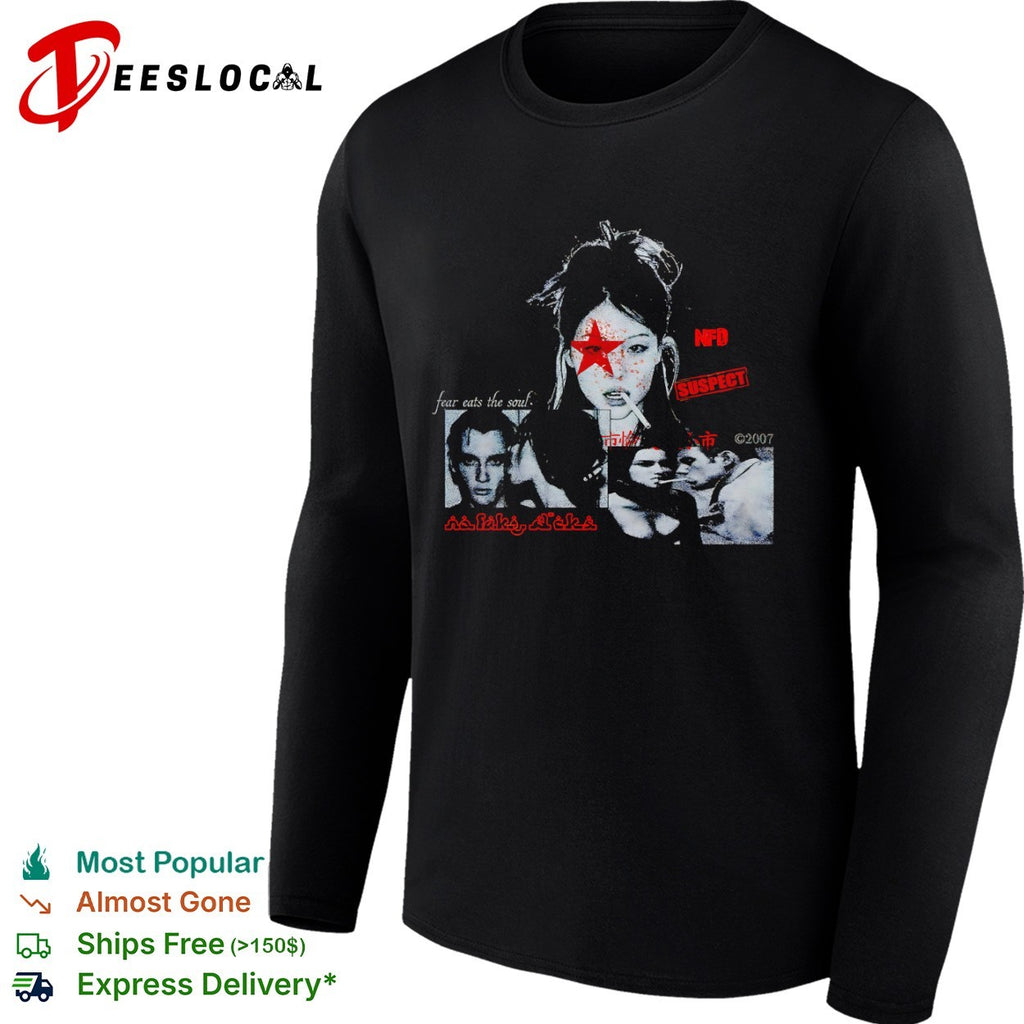 NFD suspect fear eats the soul girl shirt