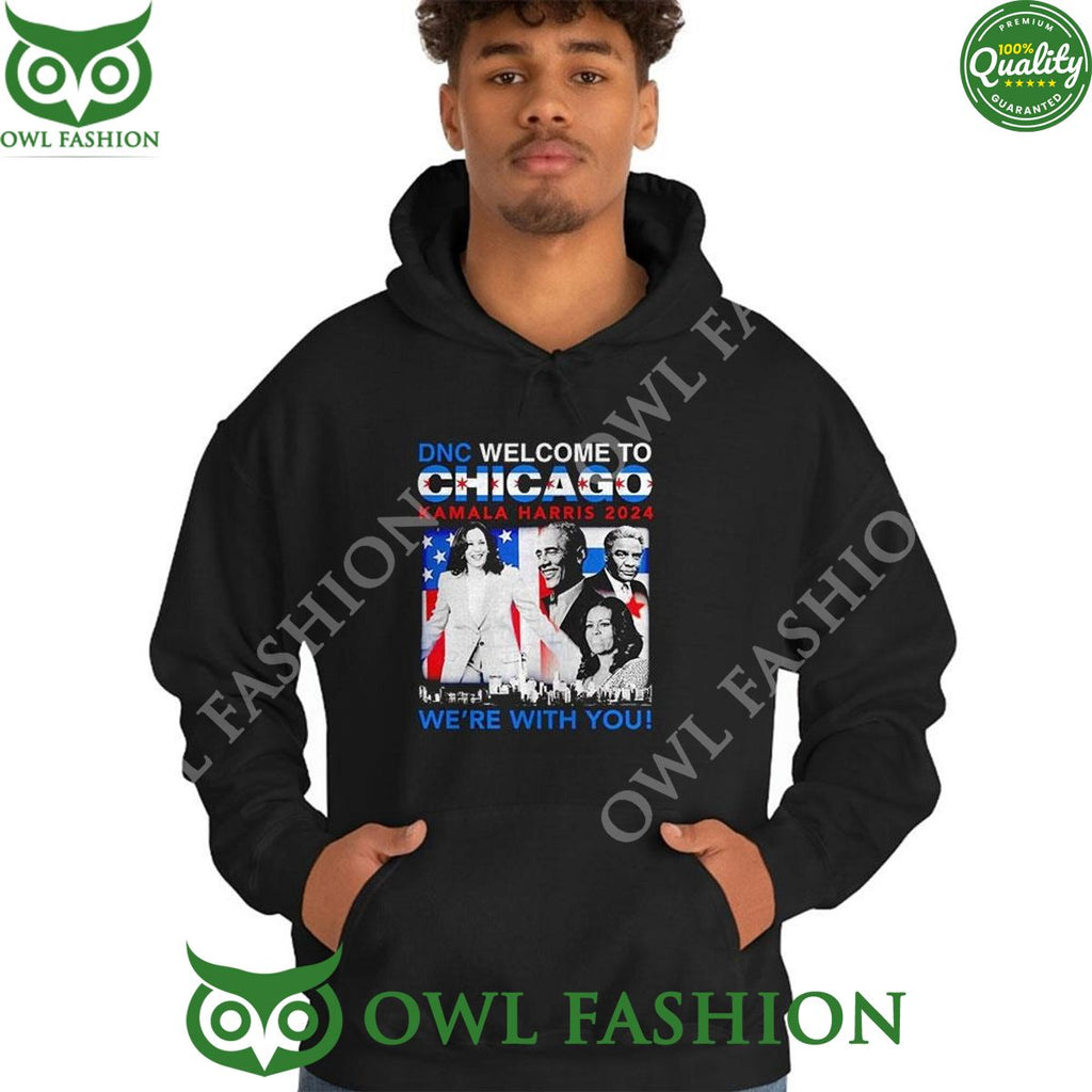 DNC Welcome To Chicago Kamala Harris 2024 Were With You Shirt