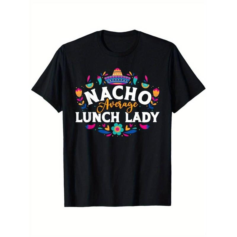 Nacho Average Lunch Lady Cinco Breathing styles Mayo Matching Family T-Shirt Hoodie, Sweatshirt | RetroVerseTees.com