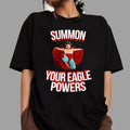 Nacho Libre Summon Your Eagle Powers Vintage Shirt, Nacho Libre Shirt, Movie Quote Shirt Hoodie, Sweatshirt