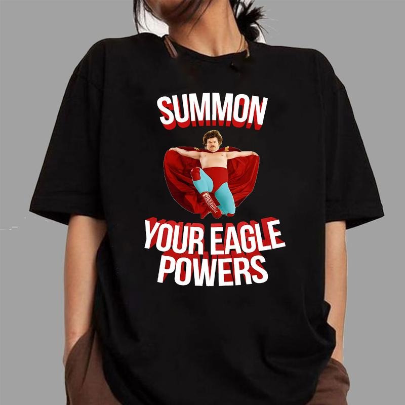 Nacho Libre Summon Your Eagle Powers Vintage Shirt, Nacho Libre Shirt, Movie Quote Shirt Hoodie, Sweatshirt
