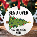 National Lampoon Inspired Bend Over and I'll Show You Christmas Ornament, Funny National Lampoon Gift, Griswold Family...