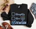 Naughty Nice Jewish Sweatshirt, Funny Hanukkah Hoodie, Menorah Candle Sweatshirt, Jewish Gift Long Sleeve, Religious...
