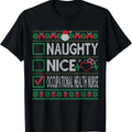 Naughty Nice Occupational Health Nurse Christmas List Ugly T-Shirt Hoodie, Sweatshirt | RetroVerseTees.com