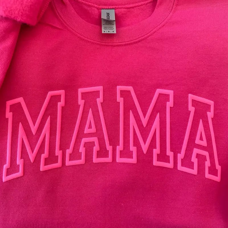 Neon Puff Pink Sweatshirt, Hot pink Mom, Mama Sweatshirt, Mothers Day Gift, Cool Mom, First Mothers Day Gift, Mom Life...