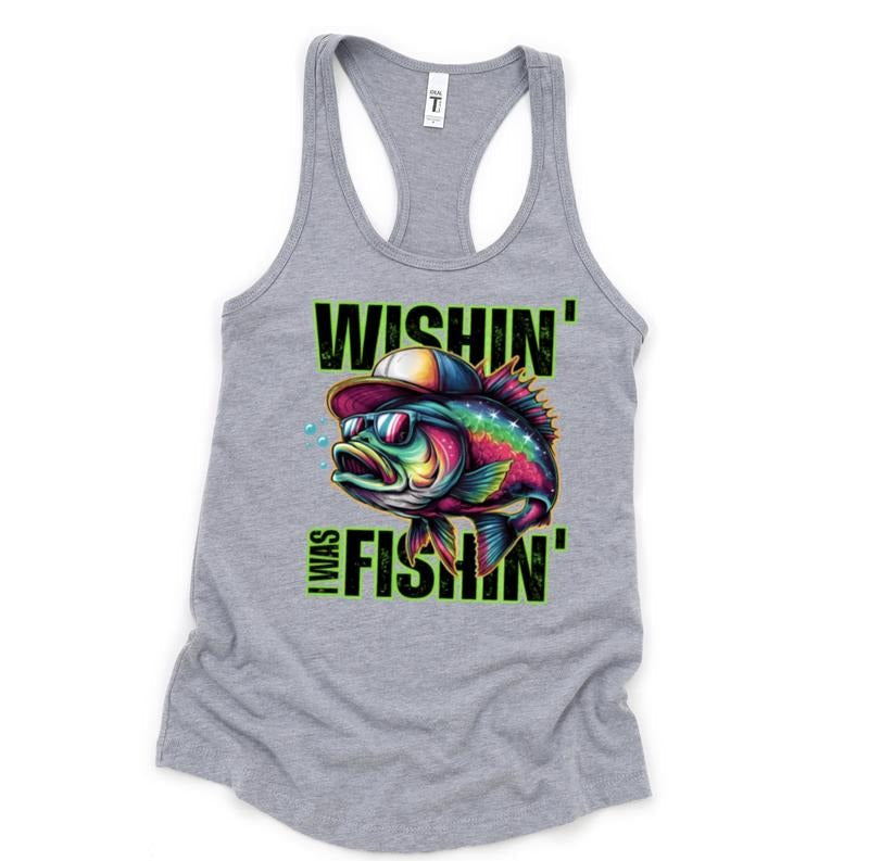 Neon Wishin i was fishing Tank Top Casual Cotton T-Shirts, Hoodie, Sweatshirt | RetroVerseTees.com