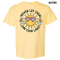 Never Dim Your Light Comfort Colors T-Shirt 'NLB' Hoodie, Sweatshirt | RetroVerseTees.com