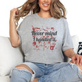 Never mind I Handled it Short Sleeve Shirt True Crime Pullover Casual Women's Long Sleeve  Womenswear Hoodie, Sweatshirt