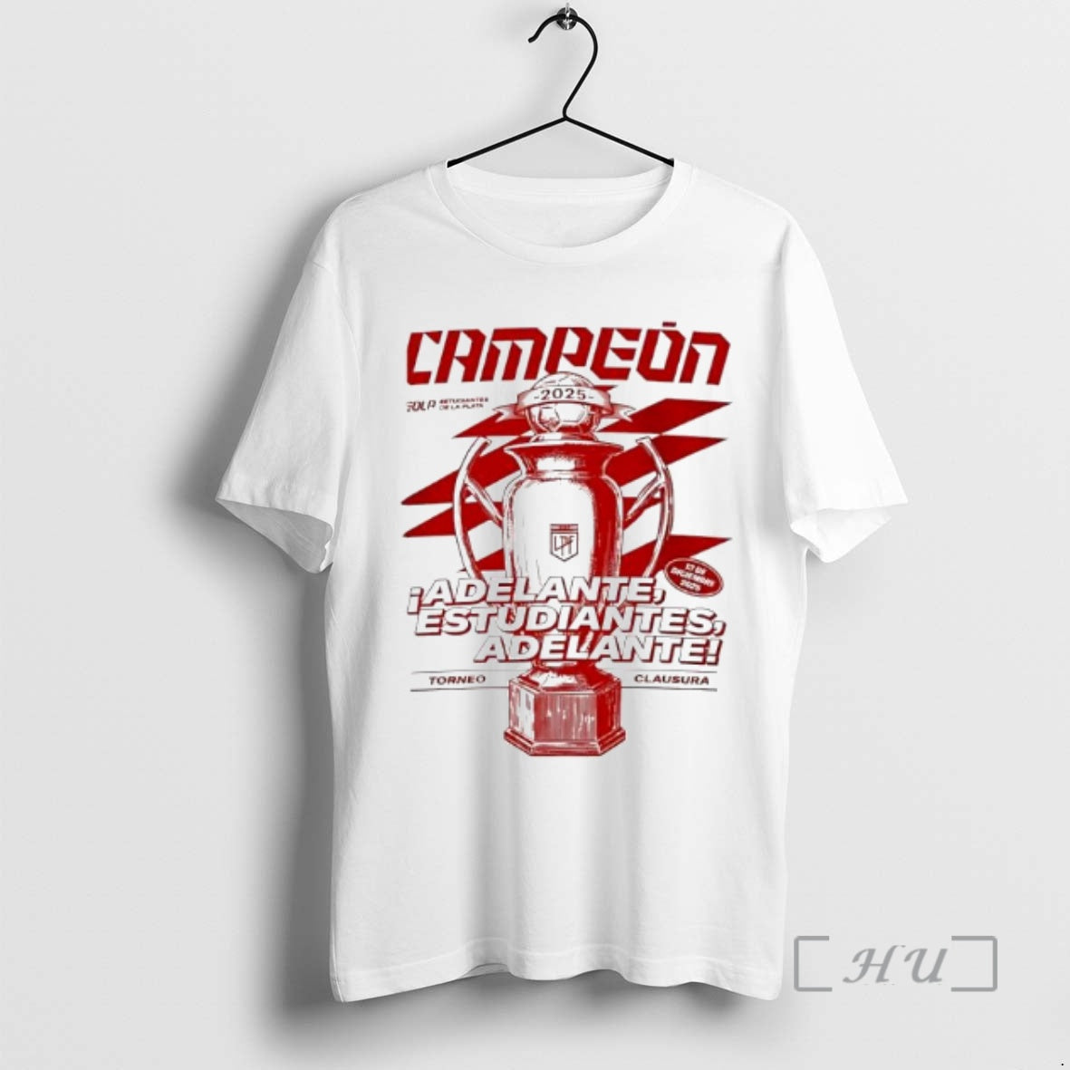New Estudiantes De La Plata Campeon Del Torneo Clausura 2025 Trophy Ornaments Premium T Shirts Hoodie, Sweatshirt