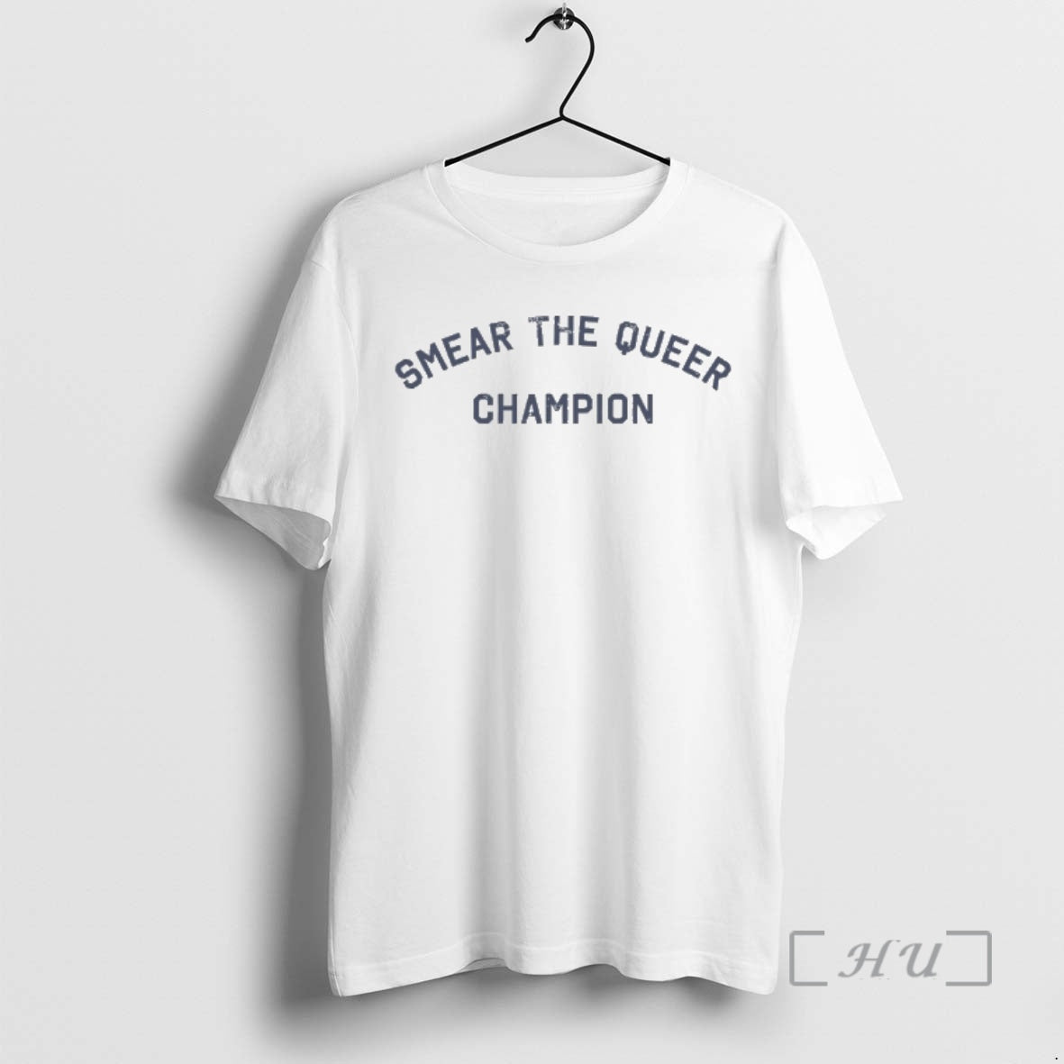 New Smear The Queer Champions T-Shirts, Hoodie, Sweatshirt | RetroVerseTees.com