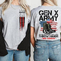New Version Customize Gen X Army T-shirt, Raised On Hose Water Hoodie, Inspired Funny Saying Sarcasm Quotes Sweatshirt,...