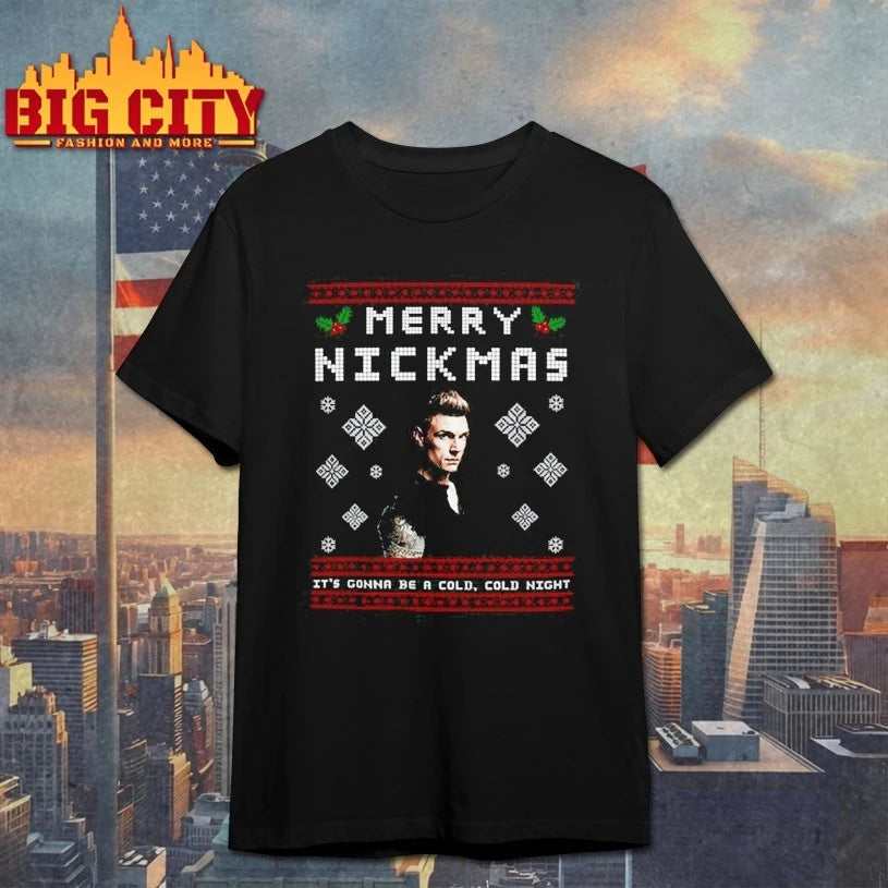Nick Carter Merry Nickmas it’s gonna be a cold cold night ugly christmas shirt