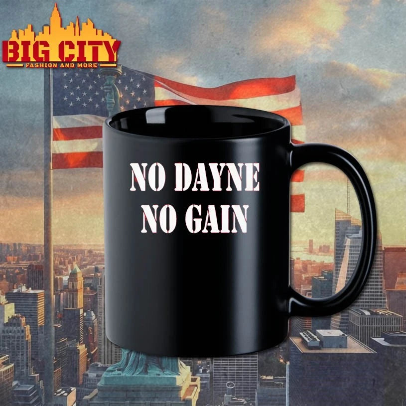 No Dayne No Gain Ron Dayne shirt