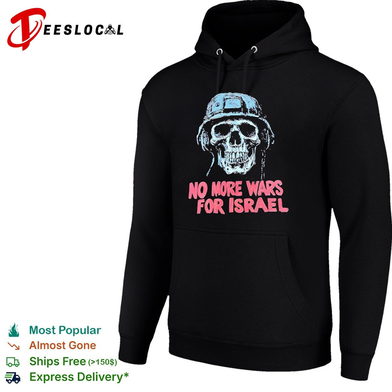 No More Wars for Israel Forbidden Skeleton Soldier shirt
